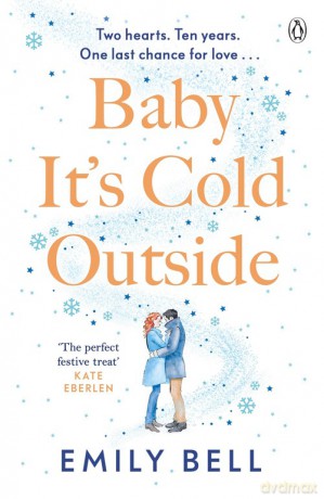 Baby It's Cold Outside - Emily Bell [KSIĄŻKA]