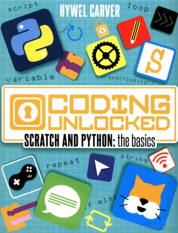 Coding Unlocked - Hywel Carver [KSIĄŻKA]