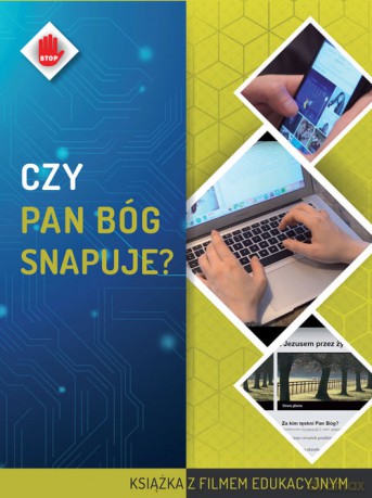 Czy Pan Bóg snapuje? [KSIĄŻKA]
