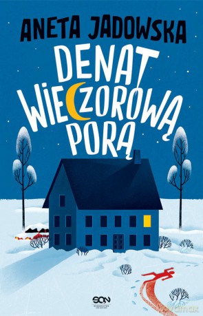 Denat wieczorową porą - Aneta Jadowska [KSIĄŻKA]