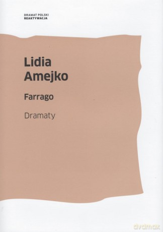 Farrago - Lidia Amejko [KSIĄŻKA]