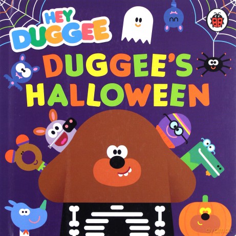 Hey Duggee: Duggee's Halloween [KSIĄŻKA]