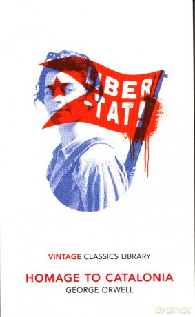 Homage to Catalonia - George Orwell [KSIĄŻKA]