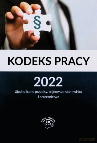 Kodeks pracy 2022 [KSIĄŻKA]