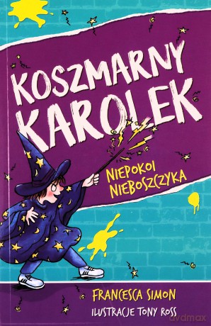 Koszmarny Karolek niepokoi nieboszczyka (wznowienie 2022) - Francesca Simon [KSIĄŻKA]