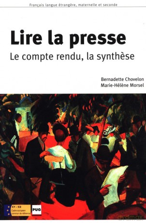 Lire la presse - Bernadette Chovelon, Marie-Hélene Morsel [KSIĄŻKA]