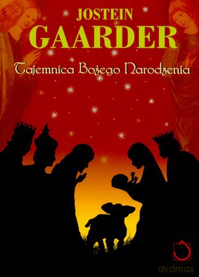 Tajemnica Bożego Narodzenia - Jostein Gaarder [KSIĄŻKA]