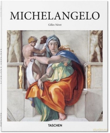 Michelangelo Basic Art Series 2.0 - Gilles Neret [KSIĄŻKA]