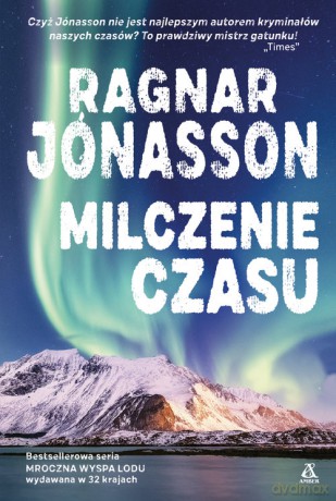 Milczenie czasu - Ragnar Jonasson [KSIĄŻKA]