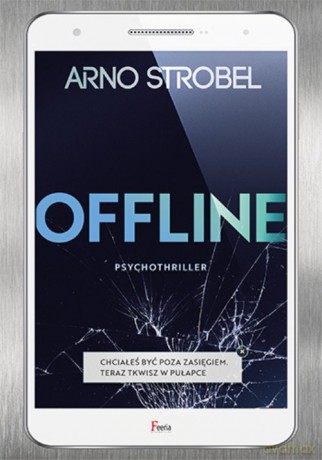 Offline - Arno Strobel [KSIĄŻKA]