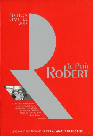 Petit Robert de la langue francaise 2017 + klucz do wersji cyfrowej - Josette Rey-Debove, Alain Rey [KSIĄŻKA]