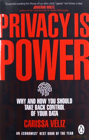 Privacy is Power - Carissa Veliz [KSIĄŻKA]