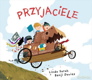 Przyjaciele - Benji Davies, Linda Sarah [KSIĄŻKA]