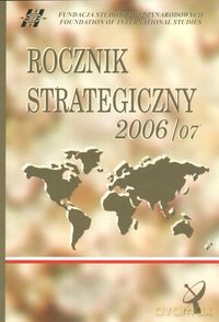 Rocznik strategiczny 2006/2007 [KSIĄŻKA]
