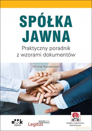 Spółka jawna - Michał Koralewski [KSIĄŻKA]