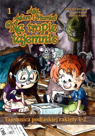 Tajemnica podlaskiej rakiety V-2 - Arek Darkiewicz, Hubert Ronek [KOMIKS]