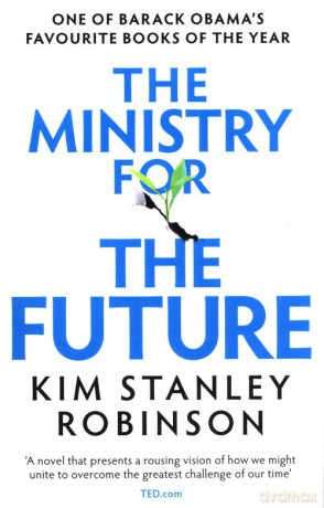 The Ministry for the Future - Robinson Kim Stanley [KSIĄŻKA]