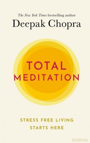 Total Meditation - Deepak Chopra [KSIĄŻKA]