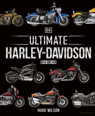 Ultimate Harley Davidson - Hugo Wilson [KSIĄŻKA]