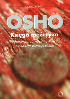 Księga Mężczyzn - Osho [KSIĄŻKA]