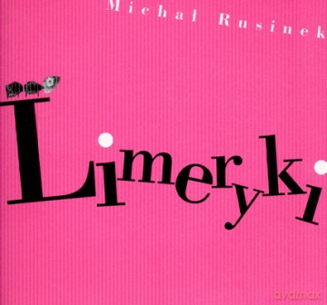 Limeryki - Michał Rusinek [KSIĄŻKA]