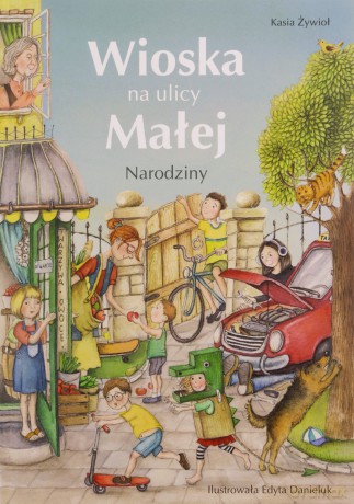 Wioska na ulicy Małej - Kasia Żywioł [KSIĄŻKA]