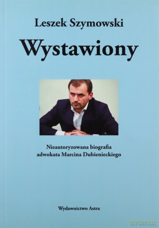 Wystawiony - Leszek Szymowski [KSIĄŻKA]