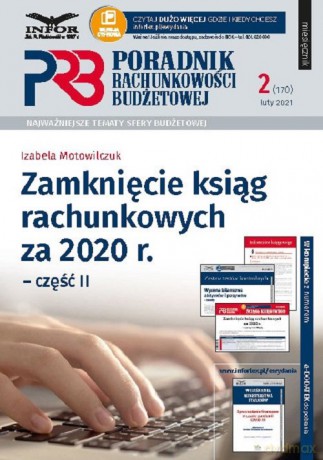 Zamknięcie ksiąg rachunkowych za 2020 r. Część 2 - Izabela Motowilczuk [KSIĄŻKA]
