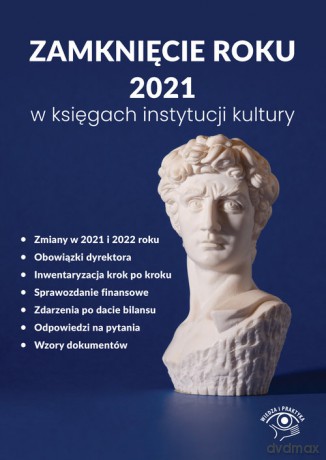 Zamknięcie roku w księgach instytucji kultury - Katarzyna Trzpioła [KSIĄŻKA]