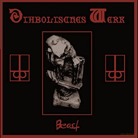 Diabolisches Werk: Beast [CD]