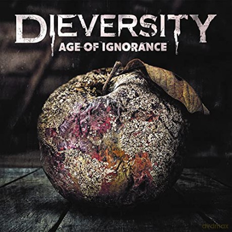 Dieversity: Age Of Ignorance (digipack) [CD]