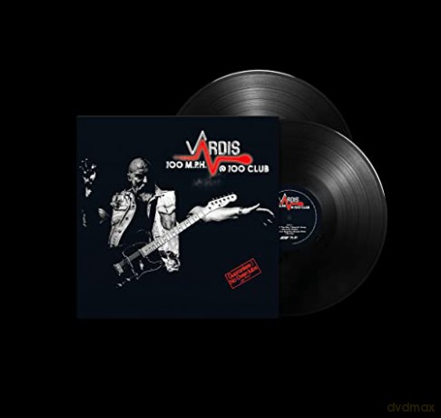 Vardis: 100M.P.H.@100CLUB [2xWinyl]