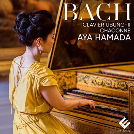 Bach: Clavier-Ubung II Chaconne Hamada (digipack) [CD]