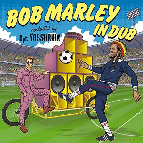 Cpt. Yossarian Vs. Kapelle So&So: Bob Marley In Dub [CD]
