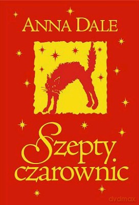 Szepty Czarownic - Anna Dale [KSIĄŻKA]