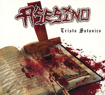 Asesino: Cristo Satanico (digipack) [CD]