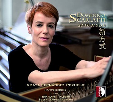 Amaya Fernandez Pozuelo: Domenico Scarlatti: Alio Modo [CD]