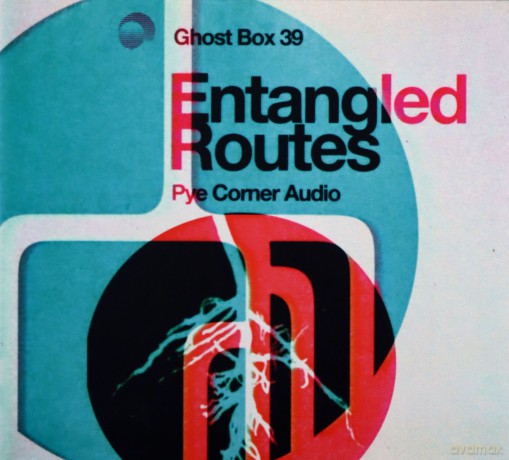 Pye Corner Audio: Entangled Routes [CD]