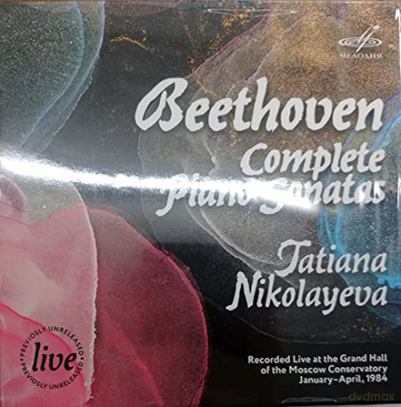 Tatiana Nikolayeva: Ludwig Van Beethoven: Complete Piano Sonatas (Live) [CD]