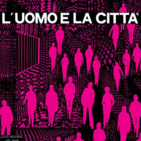 Piero Umiliani: LUomo E La Citta [CD]