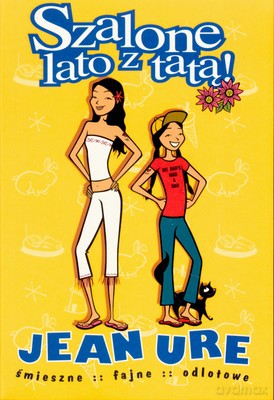 Szalone Lato Z Tatą - Jean Ure [KSIĄŻKA]