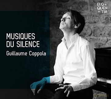 Guillaume Coppola: Musiques Du Silence [CD]