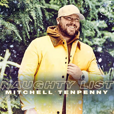 Mitchell Tenpenny: Naughty List [CD]