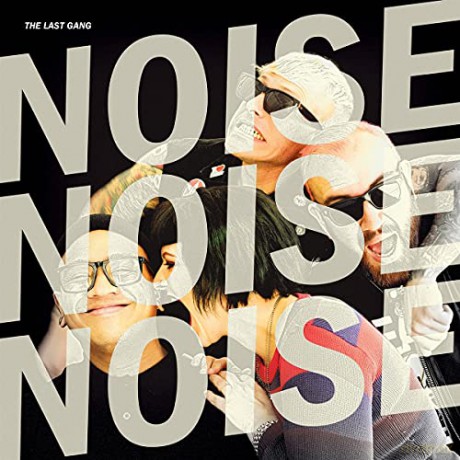 Last Gang: Noise Noise Noise [CD]