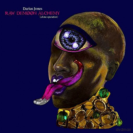 Darius Jones: Raw Demoon Alchemy (A Lone Operation) [CD]