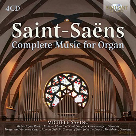 Michele Savino: Saint-Saens: Complete Music For Organ [4CD]