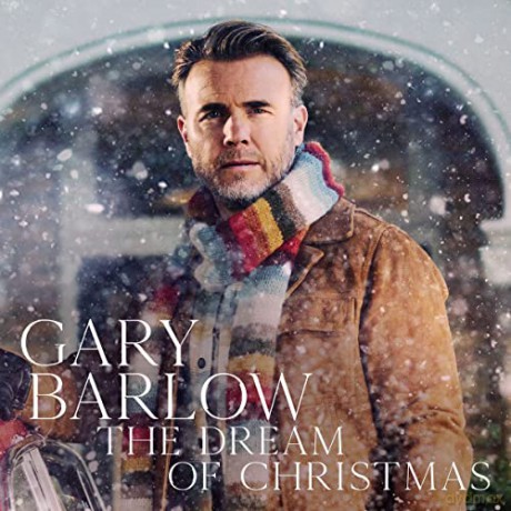 Gary Barlow: The Dream Of Christmas [CD]