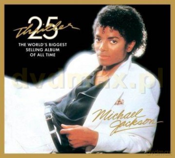 Michael Jackson: Thriller (25th Anniversary Edition) [CD]+[DVD]