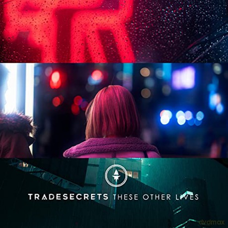 Trade Secrets: These Other Lives [CD]