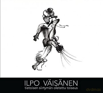 Iipo Vaisanen: Tietoisen Siirtyman Oletettu Toiseus [CD]